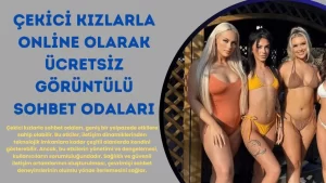 cekici kizlarla mobil chat sohbet odalari